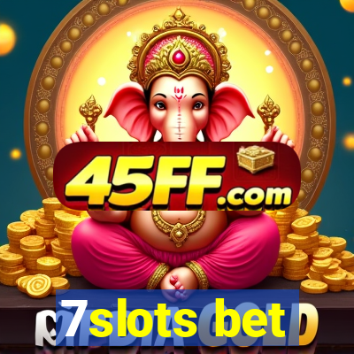 7slots bet